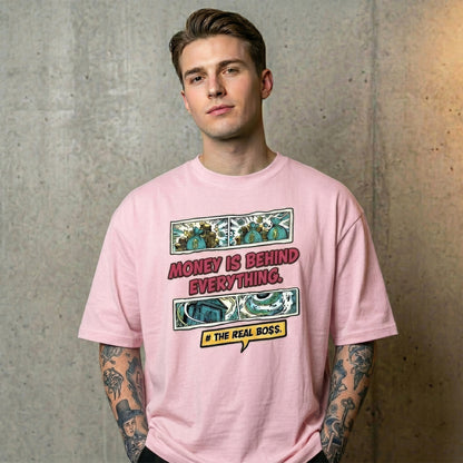 Money is Behind Everything Oversized Streetwear Graphic T-Shirt